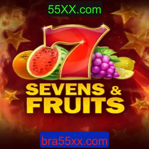 Explorando SevensFruits: Um Guia Completo sobre o Jogo e o 55XX Download